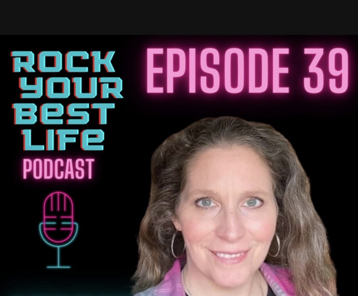 Rock Your Best Life Podcast