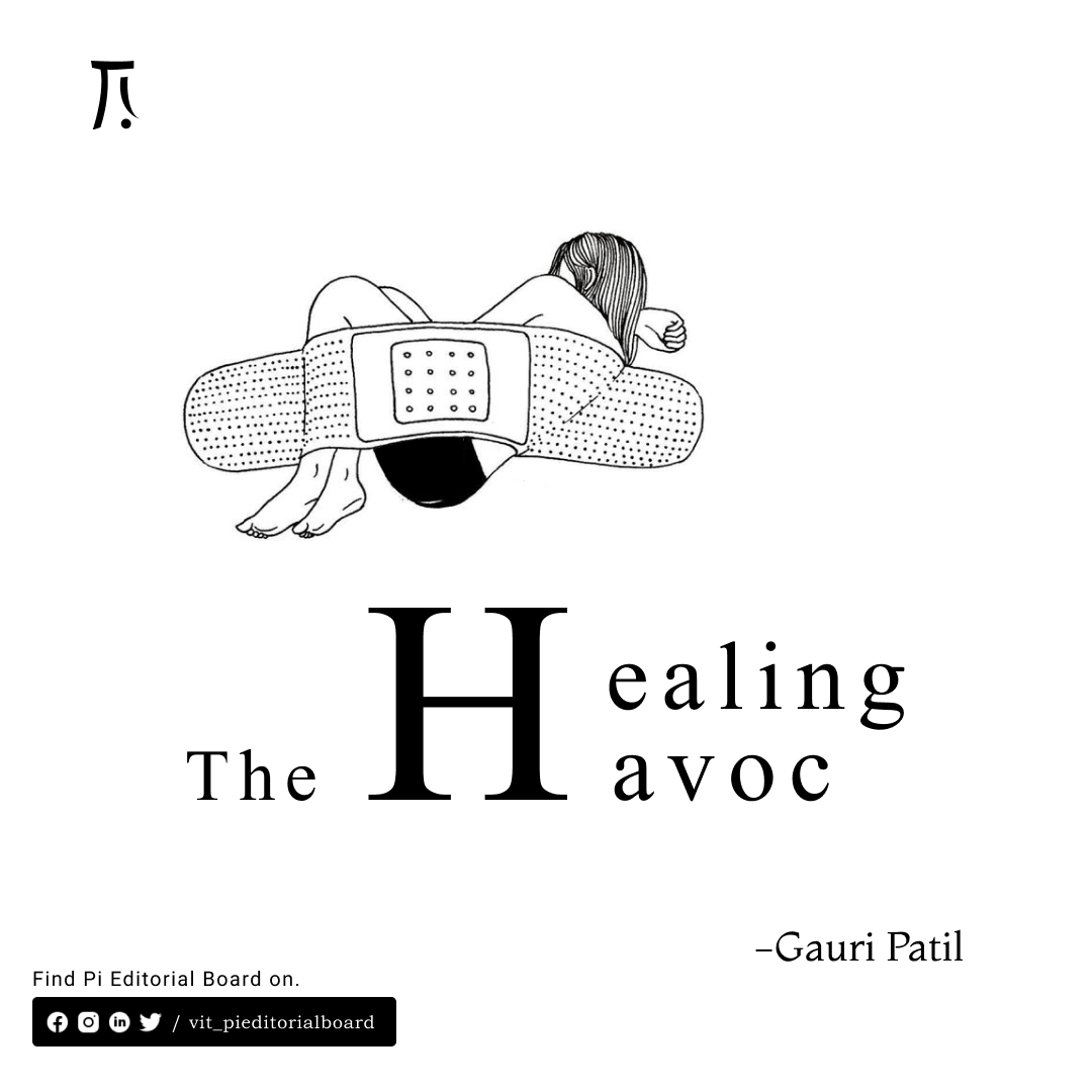 The Healing Havoc