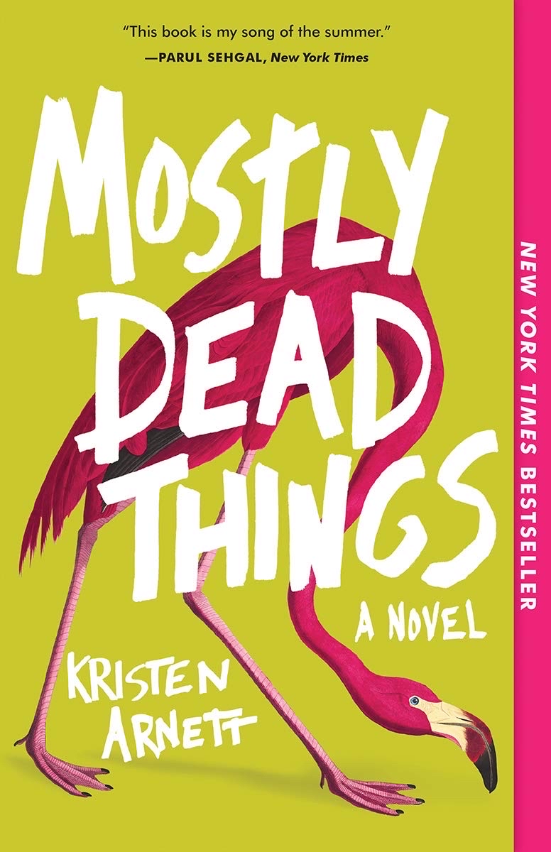 Mostly Dead Things • Fiction