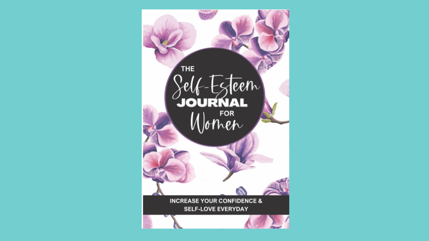 Self-Esteem Journal for Women
