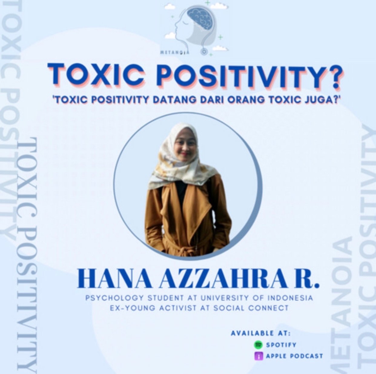 Toxic Positivity dari Toxic Person? Ft Hana Azzahra 