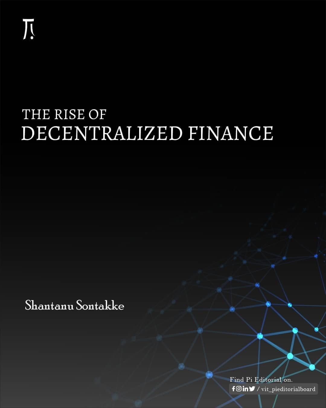 The Rise of Decentralized Finance.