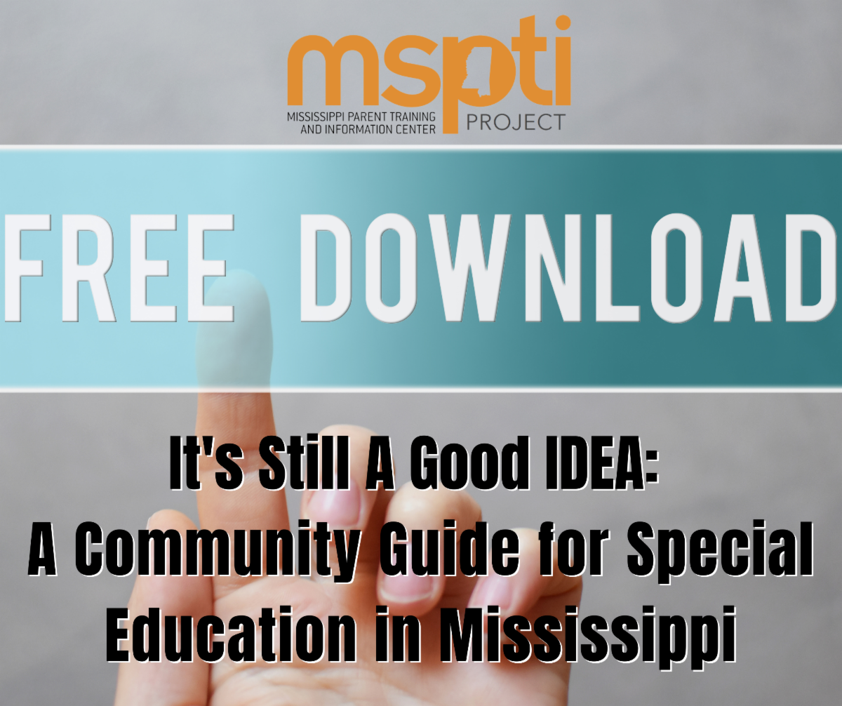 It’s Still a Good IDEA: A Community Guide for Special Education in Mississippi