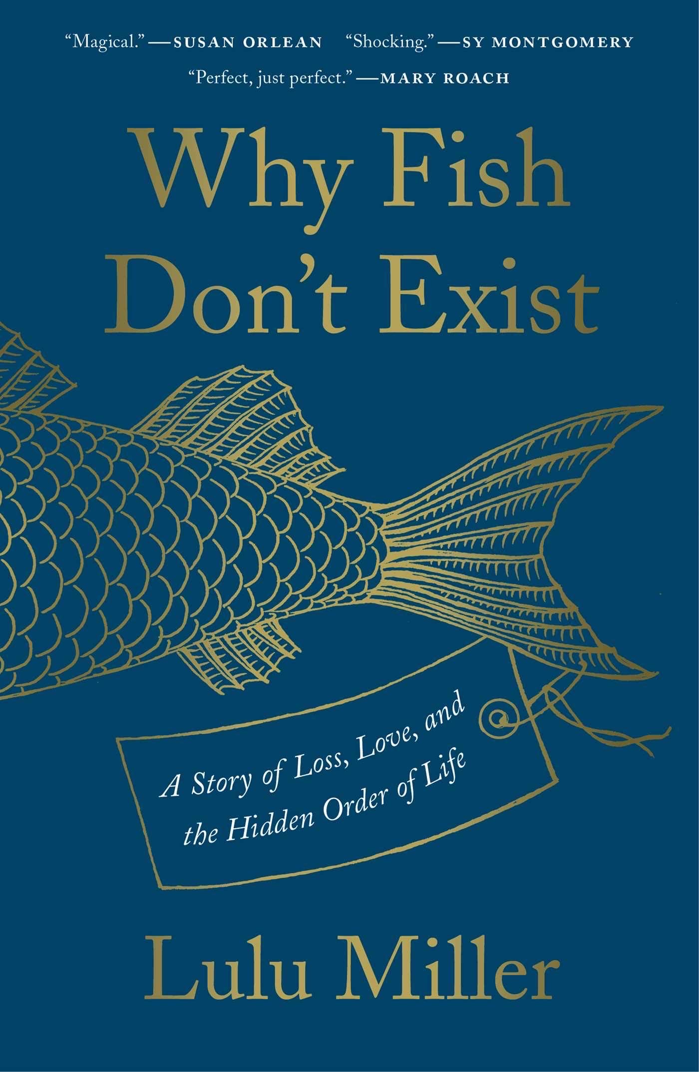 Why Fish Don’t Exist • Memoir/Biography 