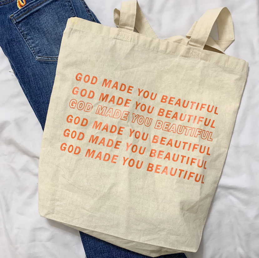 GOD MADE YOU BEAUTIFUL 